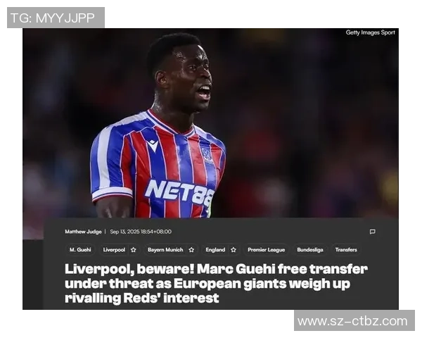 英超转会局势骤变：罗马诺曝曼城自信领跑格伊争夺战，阿森纳利物浦拜仁卷入豪门大乱斗